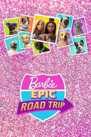 Barbie: Epic Road Trip (2022)